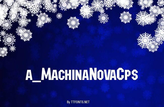 a_MachinaNovaCps example