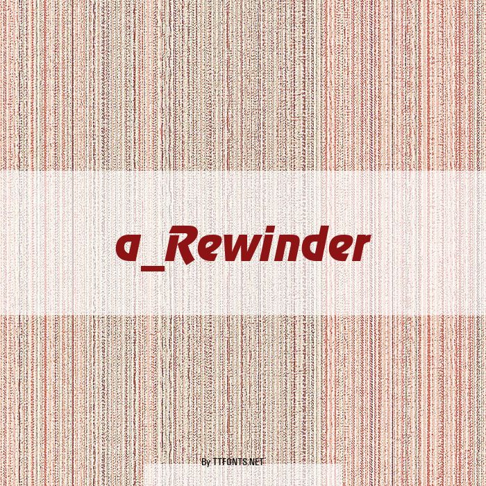 a_Rewinder example