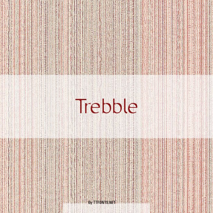 Trebble example