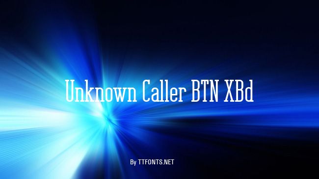 Unknown Caller BTN XBd example