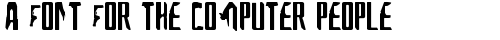 A Font For The Computer People Regular free truetype font