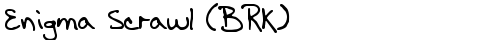 Enigma Scrawl (BRK) Regular free truetype font