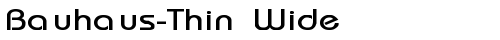 Bauhaus-Thin Wide Regular free truetype font