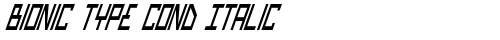 Bionic Type Cond Italic Italic Truetype-Schriftart kostenlos