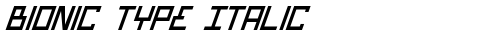 Bionic Type Italic Italic truetype fuente gratuito