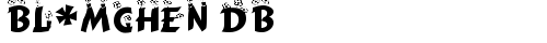 Bl*mchen DB Normal truetype font