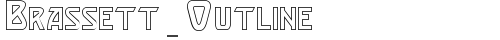Brassett_Outline Normal font TrueType
