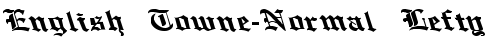 English Towne-Normal Lefty Wide Regular truetype font