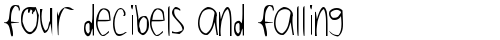 Four Decibels and Falling Regular free truetype font