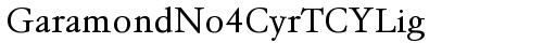 GaramondNo4CyrTCYLig Regular fonte gratuita truetype