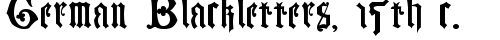 German Blackletters 15th c. Regular free truetype font