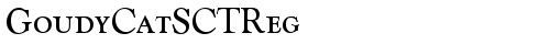 GoudyCatSCTReg Regular font TrueType