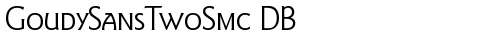 GoudySansTwoSmc DB Regular truetype font