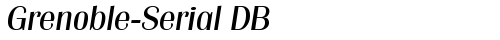 Grenoble-Serial DB Italic free truetype font