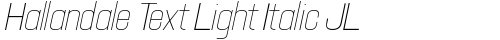 Hallandale Text Light Italic JL Regular free truetype font