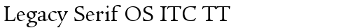 Legacy Serif OS ITC TT Book truetype font