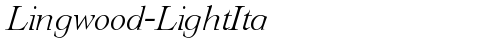 Lingwood-LightIta Regular free truetype font