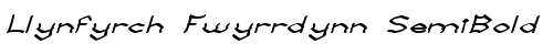 Llynfyrch Fwyrrdynn SemiBold Regular truetype font