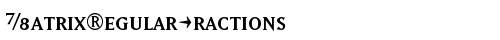 MatrixRegularFractions Regular fonte truetype