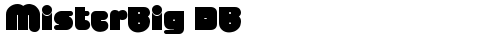 MisterBig DB Regular truetype шрифт