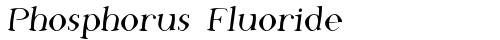 Phosphorus Fluoride Regular TrueType police