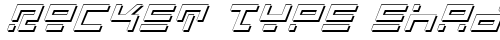 Rocket Type Shadow Italic Italic font TrueType gratuito