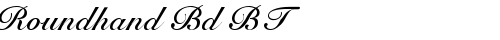 Roundhand Bd BT Bold free truetype font
