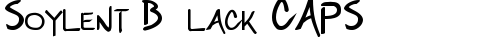 Soylent Black CAPS Regular font TrueType