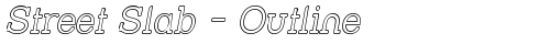 Street Slab - Outline Italic Truetype-Schriftart kostenlos