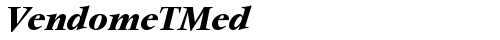 VendomeTMed Italic TrueType-Schriftart