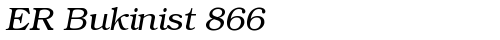 ER Bukinist 866 Italic fonte gratuita truetype