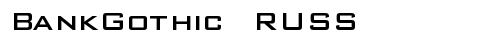 BankGothic RUSS Medium TrueType-Schriftart