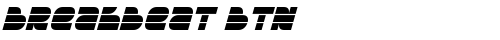 Breakbeat BTN Oblique TrueType-Schriftart