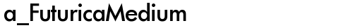 a_FuturicaMedium Regular font TrueType