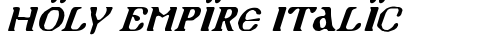 Holy Empire Italic Italic TrueType-Schriftart