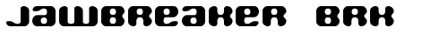 Jawbreaker BRK Regular TrueType-Schriftart