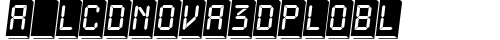 a_LCDNova3DPlObl Regular truetype font