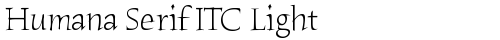 Humana Serif ITC Light Regular free truetype font