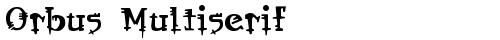 Orbus Multiserif Regular free truetype font
