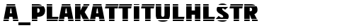 a_PlakatTitulHlStr ExtraBold truetype font