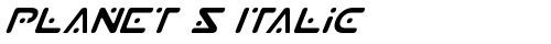 Planet S Italic Italic free truetype font