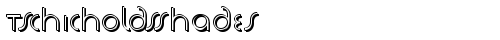 TschicholdsShades Regular truetype шрифт