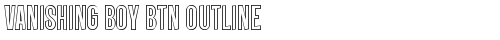 Vanishing Boy BTN Outline Regular free truetype font