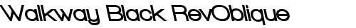Walkway Black RevOblique Regular free truetype font