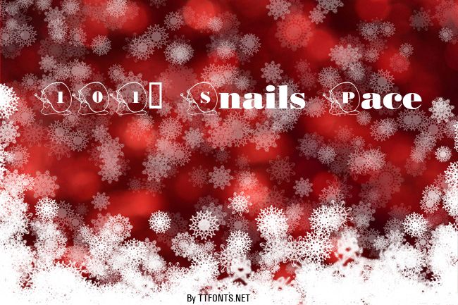101! Snails Pace example