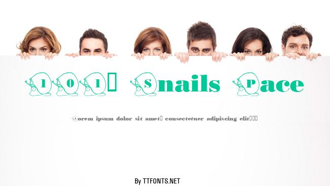 101! Snails Pace example