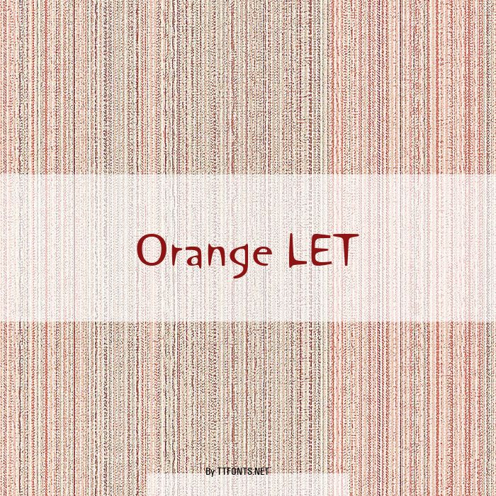 Orange LET example