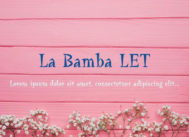 La Bamba LET example