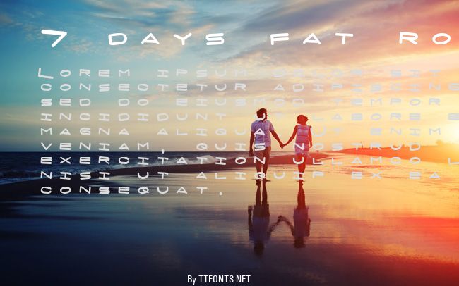 7 days fat rotated example