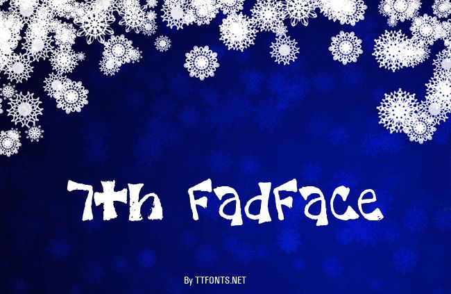 7th FadFace example